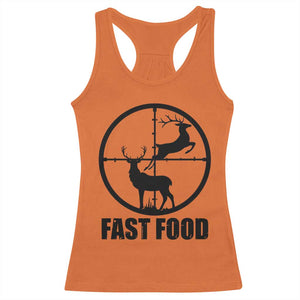 Deer Hunting Racerback Tank Top Deer Hunting Funny Hunter Fast Food Gift TS02 Orange Print Your Wear