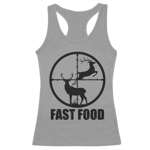 Deer Hunting Racerback Tank Top Deer Hunting Funny Hunter Fast Food Gift TS02 Sport Gray Print Your Wear