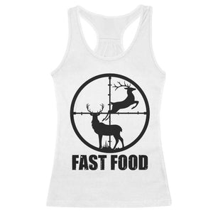 Deer Hunting Racerback Tank Top Deer Hunting Funny Hunter Fast Food Gift TS02 White Print Your Wear