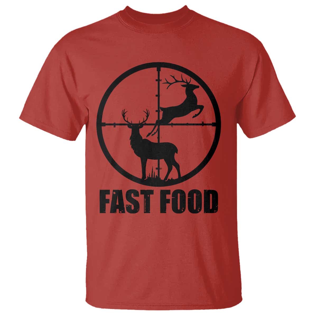 Deer Hunting T Shirt Deer Hunting Funny Hunter Fast Food Gift TS02 Red Print Your Wear