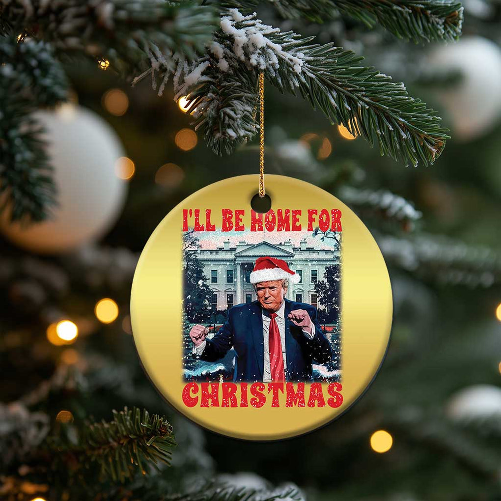 Xmas Dancing Trump Christmas Ornament I'll Be Home For Xmas Viral Dances White House Retro Vintage TS02 Print Your Wear