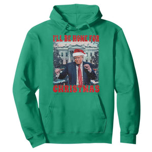 Christmas Dancing Trump Hoodie I'll Be Home For Xmas Viral Dances White House Retro Vintage TS02 Irish Green Print Your Wear