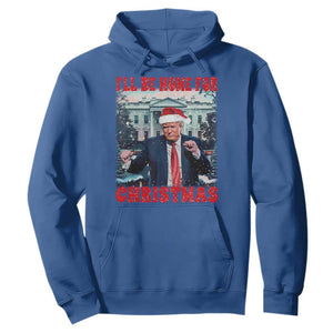 Christmas Dancing Trump Hoodie I'll Be Home For Xmas Viral Dances White House Retro Vintage TS02 Royal Blue Print Your Wear