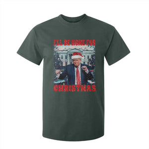 Christmas Dancing Trump T Shirt For Kid I'll Be Home For Xmas Viral Dances White House Retro Vintage TS02 Dark Forest Green Print Your Wear