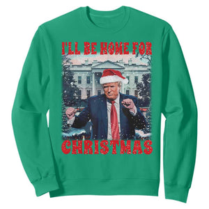 Christmas Dancing Trump Sweatshirt I'll Be Home For Xmas Viral Dances White House Retro Vintage TS02 Irish Green Print Your Wear