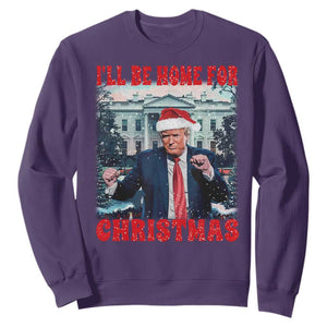 Christmas Dancing Trump Sweatshirt I'll Be Home For Xmas Viral Dances White House Retro Vintage TS02 Purple Print Your Wear