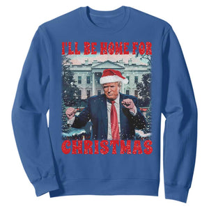 Christmas Dancing Trump Sweatshirt I'll Be Home For Xmas Viral Dances White House Retro Vintage TS02 Royal Blue Print Your Wear