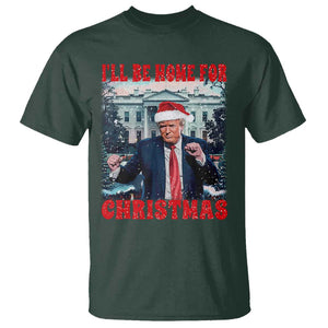 Christmas Dancing Trump T Shirt I'll Be Home For Xmas Viral Dances White House Retro Vintage TS02 Dark Forest Green Print Your Wear