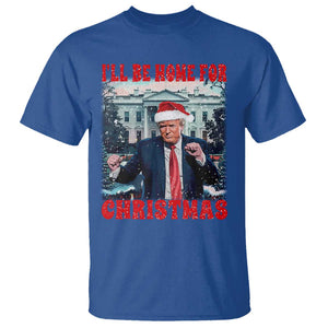 Christmas Dancing Trump T Shirt I'll Be Home For Xmas Viral Dances White House Retro Vintage TS02 Royal Blue Print Your Wear