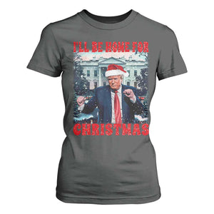 Christmas Dancing Trump T Shirt For Women I'll Be Home For Xmas Viral Dances White House Retro Vintage TS02 Dark Heather Print Your Wear