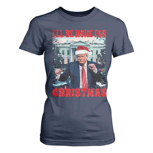 Christmas Dancing Trump T Shirt For Women I'll Be Home For Xmas Viral Dances White House Retro Vintage TS02 Navy Print Your Wear