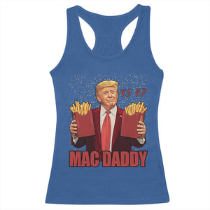 Funny Trump French Fries 2024 Racerback Tank Top Mac Daddy 47th President McDon Fast Food TS02 Royal Blue Print Your Wear