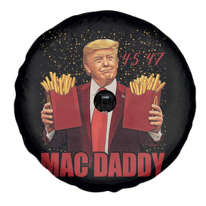 Funny Trump French Fries 2024 Spare Tire Cover Mac Daddy 47th President McDon Fast Food TS02 Print Your Wear