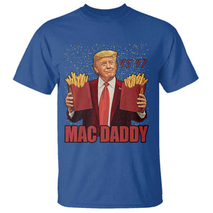 Funny Trump French Fries 2024 T Shirt Mac Daddy 47th President McDon Fast Food TS02 Royal Blue Print Your Wear