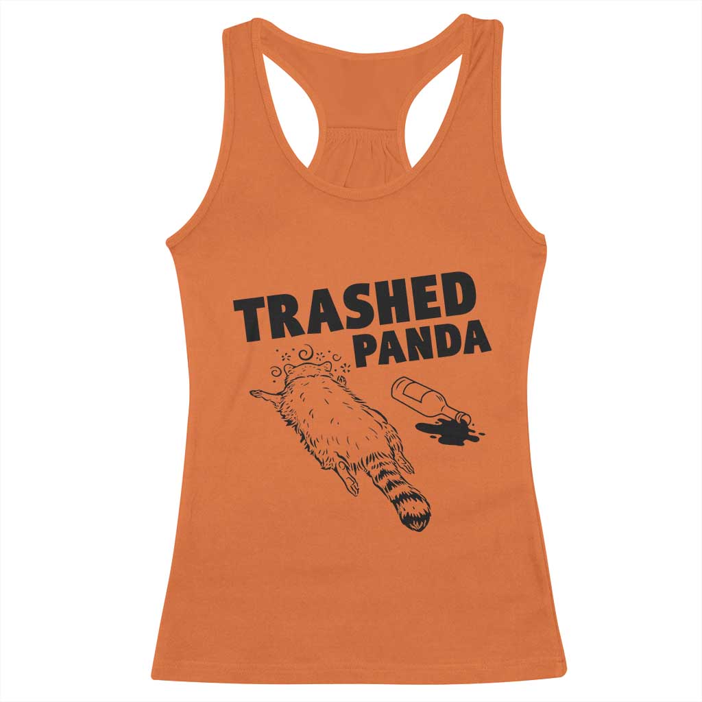 Funny Trashed Panda Racerback Tank Top Drunk Raccoon Meme Hot Mess TS02 Orange Print Your Wear