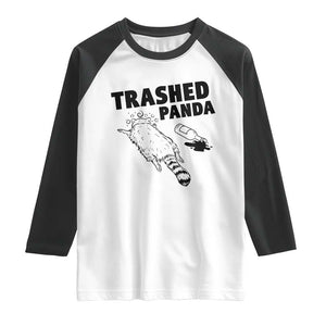 Funny Trashed Panda Raglan Shirt Drunk Raccoon Meme Hot Mess TS02 White Black Print Your Wear