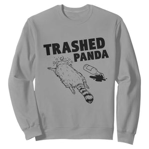 Funny Trashed Panda Sweatshirt Drunk Raccoon Meme Hot Mess TS02 Sport Gray Print Your Wear
