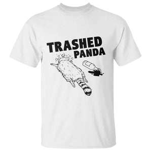 Funny Trashed Panda T Shirt Drunk Raccoon Meme Hot Mess TS02 White Print Your Wear