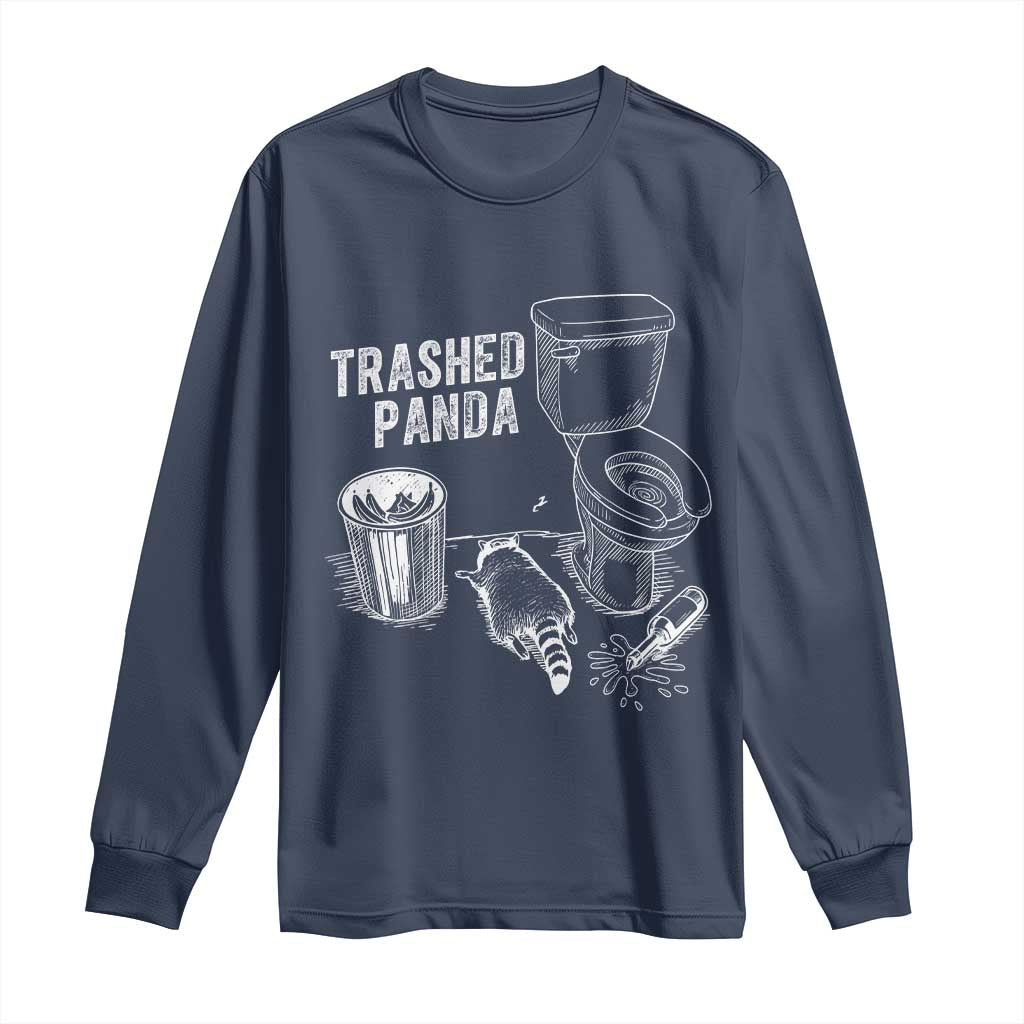 Funny Trashed Panda Long Sleeve Shirt Drunk Raccoon in Toilet Meme Hot Mess TS02 Navy Print Your Wear