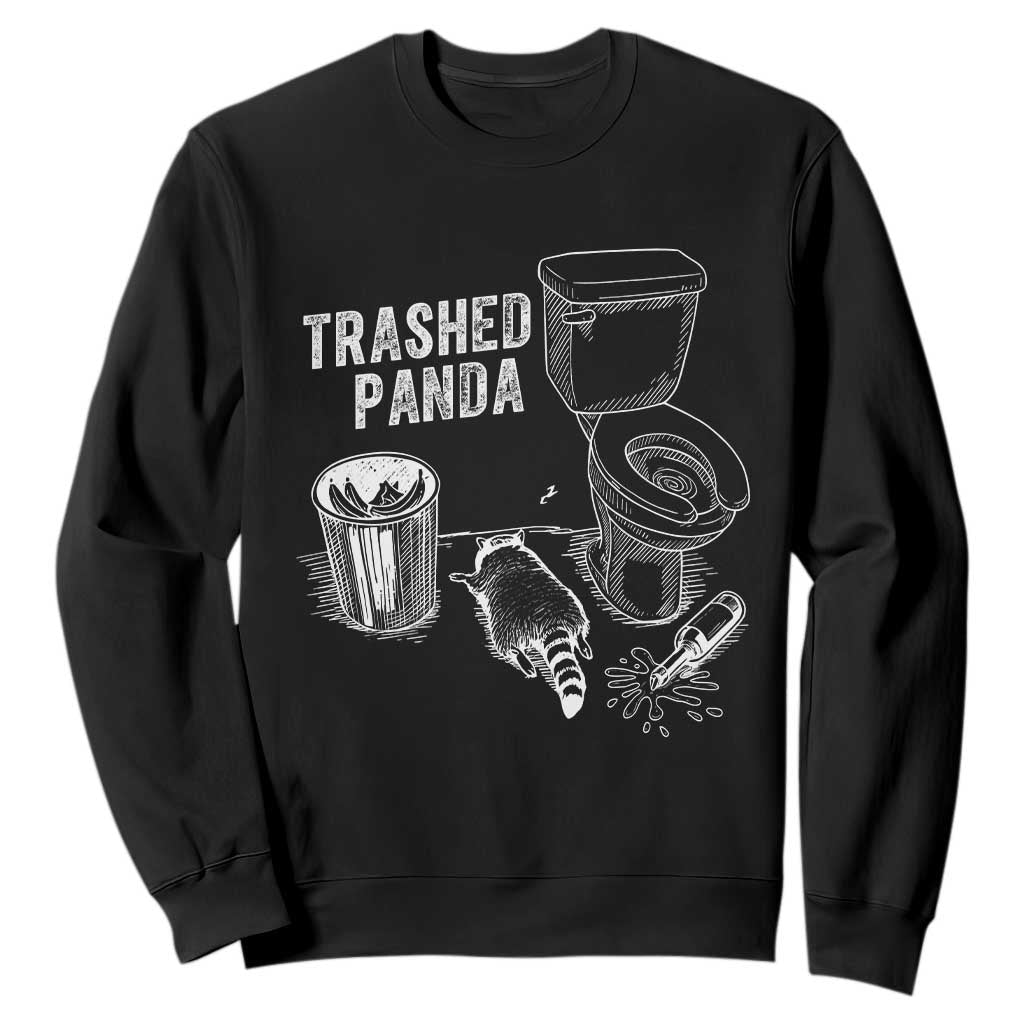 Funny Trashed Panda Sweatshirt Drunk Raccoon in Toilet Meme Hot Mess TS02 Black Print Your Wear