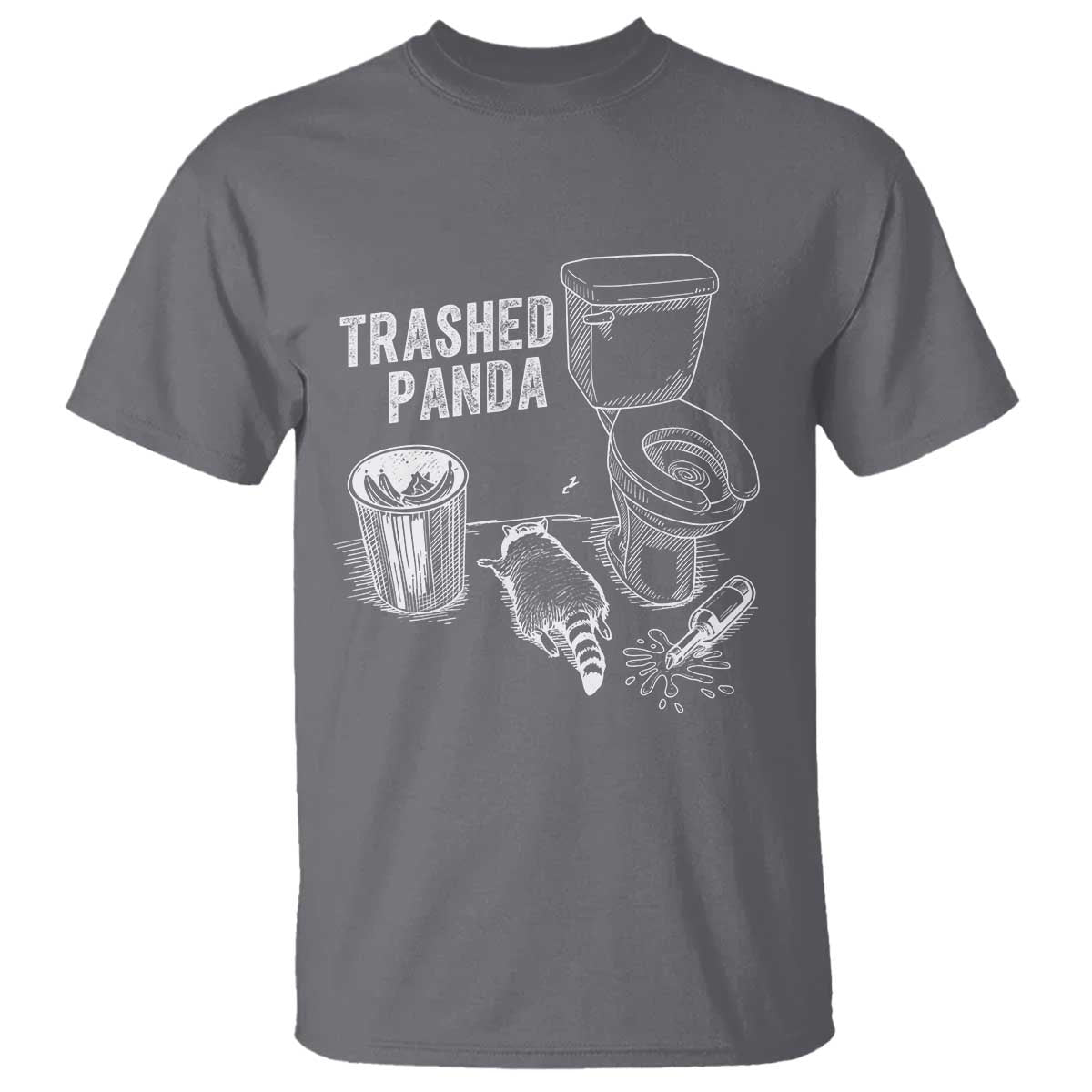 Funny Trashed Panda T Shirt Drunk Raccoon in Toilet Meme Hot Mess TS02 Charcoal Print Your Wear
