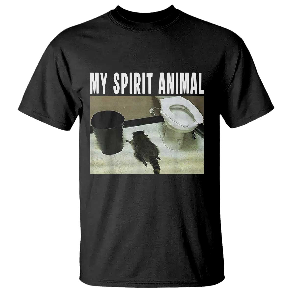 Funny Trashed Panda My Spirit Animal T Shirt Drunk Raccoon in Toilet Meme Hot Mess TS02 Black Print Your Wear