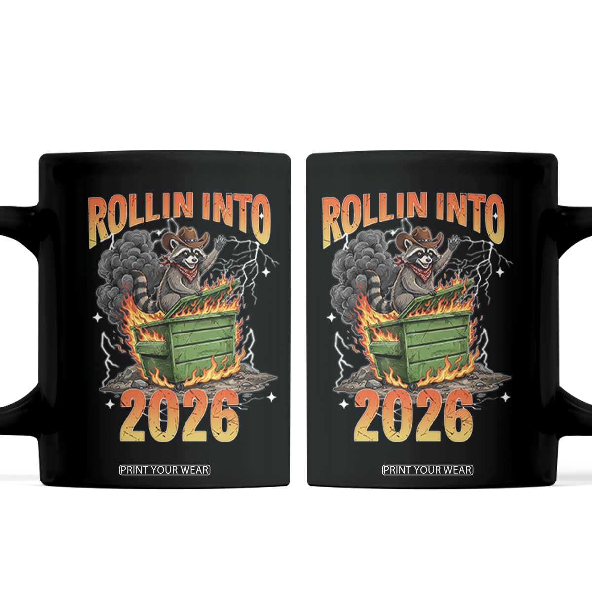 Dumpster Fire Raccoon Meme for Surviving 2025 Coffee Mug Rollin Into 2026 Trash Panda Energy TS02 Black Print Your Wear