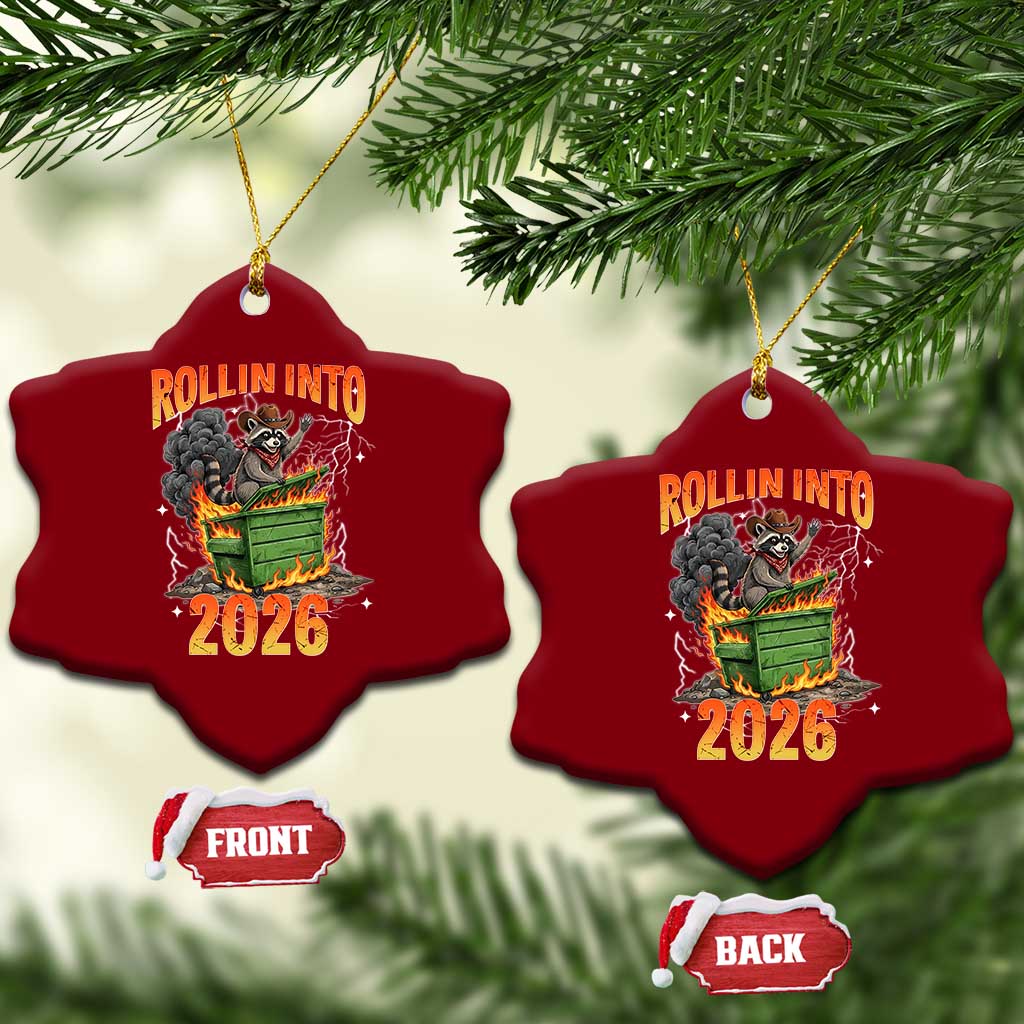 Dumpster Fire Raccoon Meme for Surviving 2025 Ceramic Ornament Rollin Into 2026 Trash Panda Energy TS02 Print Your Wear