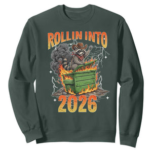 Dumpster Fire Raccoon Meme for Surviving 2025 Sweatshirt Rollin Into 2026 Trash Panda Energy TS02 Dark Forest Green Print Your Wear
