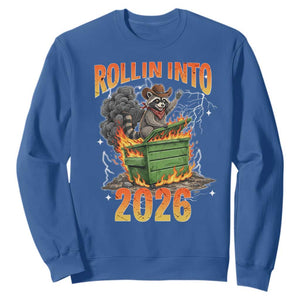 Dumpster Fire Raccoon Meme for Surviving 2025 Sweatshirt Rollin Into 2026 Trash Panda Energy TS02 Royal Blue Print Your Wear