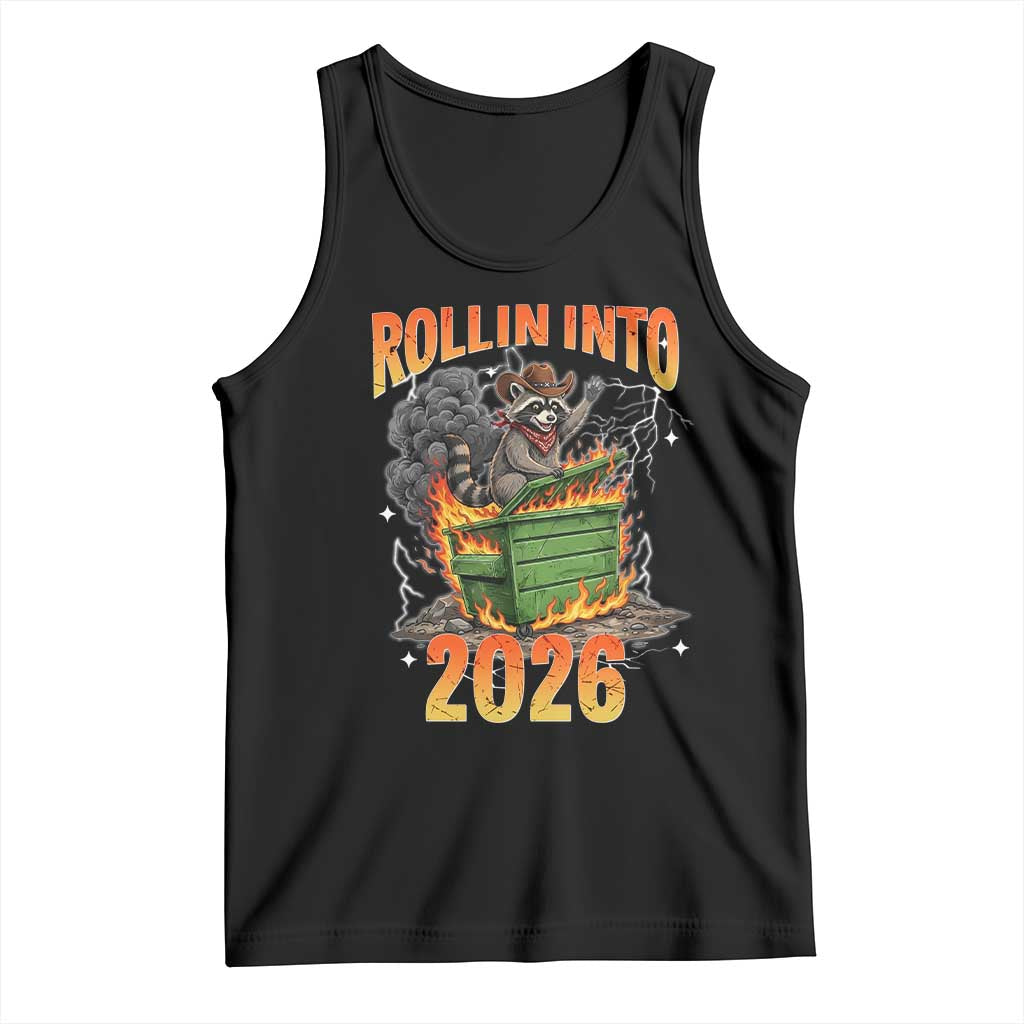 Dumpster Fire Raccoon Meme for Surviving 2025 Tank Top Rollin Into 2026 Trash Panda Energy TS02 Black Print Your Wear