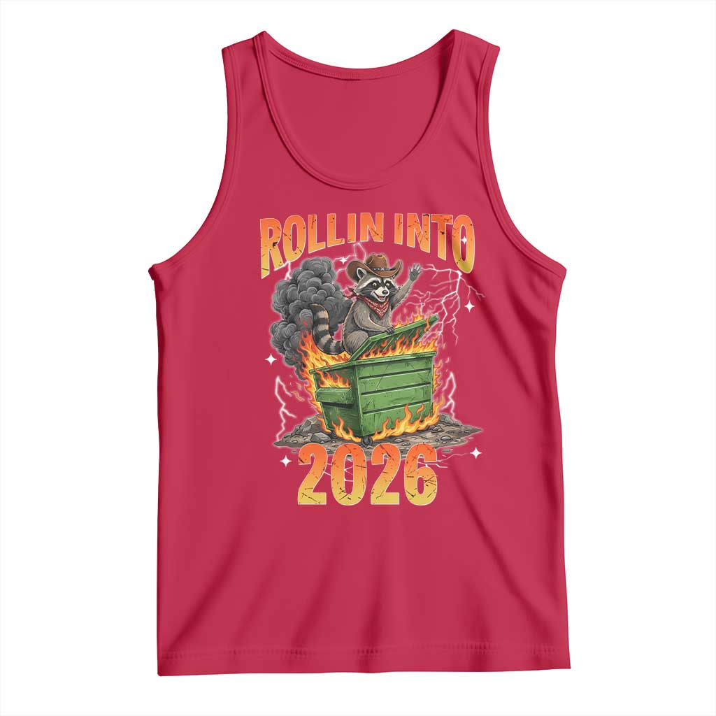 Dumpster Fire Raccoon Meme for Surviving 2025 Tank Top Rollin Into 2026 Trash Panda Energy TS02 Red Print Your Wear