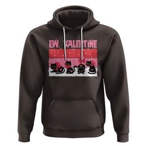 Funny Black Cat Hoodie Ew Valentine Anti Valentines Day TS02 Dark Chocolate Printyourwear