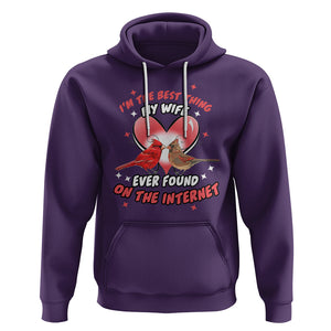 Valentine Couple Hoodie I'm The Best Thing My Wife Ever Found On The Internet Cardinal Birds Spouses TS02 Purple Printyourwear