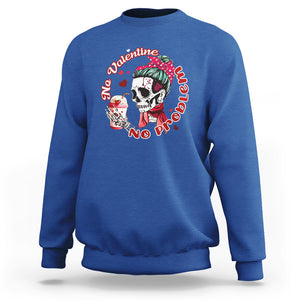 Skeleton Anti Valentine Sweatshirt No Valentine No Problem Messy Bun TS02 Royal Blue Printyourwear