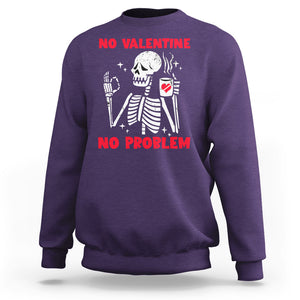 Funny Single Skeleton Sweatshirt No Valetine No Problem Anti Valentines Day TS02 Purple Printyourwear