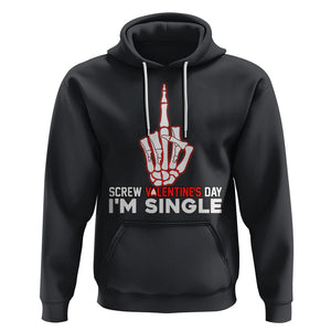 Funny Anti Valentines Hoodie Screw Valentine's Day I'm Single Skeleton Middle Finger TS02 Black Printyourwear