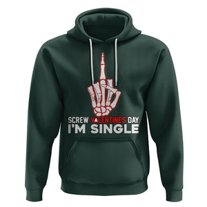 Funny Anti Valentines Hoodie Screw Valentine's Day I'm Single Skeleton Middle Finger TS02 Dark Forest Green Printyourwear