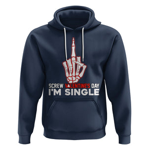 Funny Anti Valentines Hoodie Screw Valentine's Day I'm Single Skeleton Middle Finger TS02 Navy Printyourwear