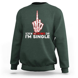 Funny Anti Valentines Sweatshirt Screw Valentine's Day I'm Single Skeleton Middle Finger TS02 Dark Forest Green Printyourwear