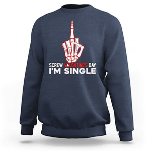 Funny Anti Valentines Sweatshirt Screw Valentine's Day I'm Single Skeleton Middle Finger TS02 Navy Printyourwear