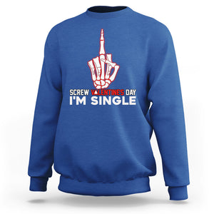 Funny Anti Valentines Sweatshirt Screw Valentine's Day I'm Single Skeleton Middle Finger TS02 Royal Blue Printyourwear