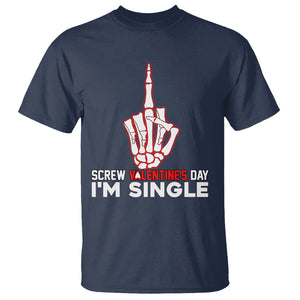 Funny Anti Valentines T Shirt Screw Valentine's Day I'm Single Skeleton Middle Finger TS02 Navy Printyourwear