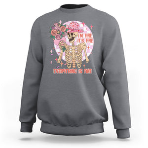 Skeleton Anti Valentine Sweatshirt I'm Fine It's Fine Everything's Fine Retro Pink Funny Western Cowboy TS02 Charcoal Printyourwear