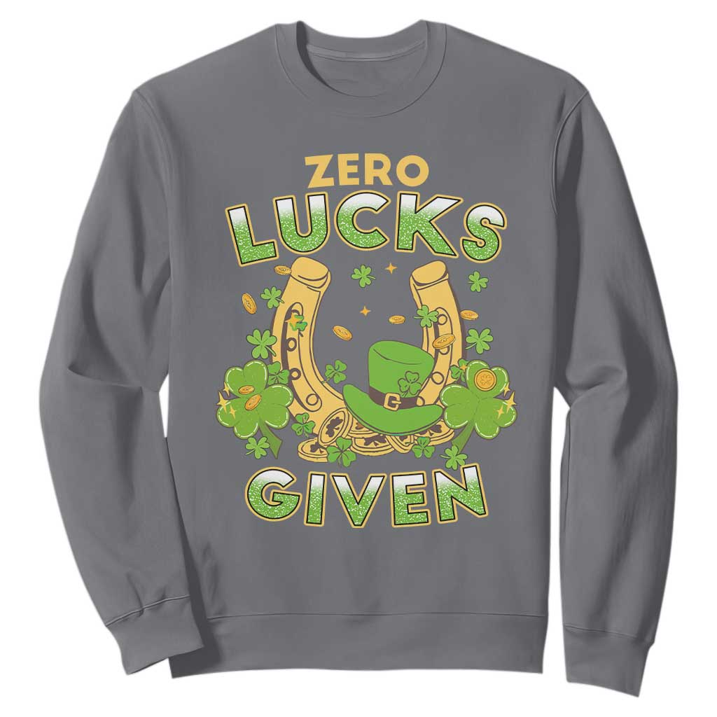 Funny St Patricks Day Sweatshirt Zero Lucks Given Irish Shamrock TS02 Charcoal Print Your Wear