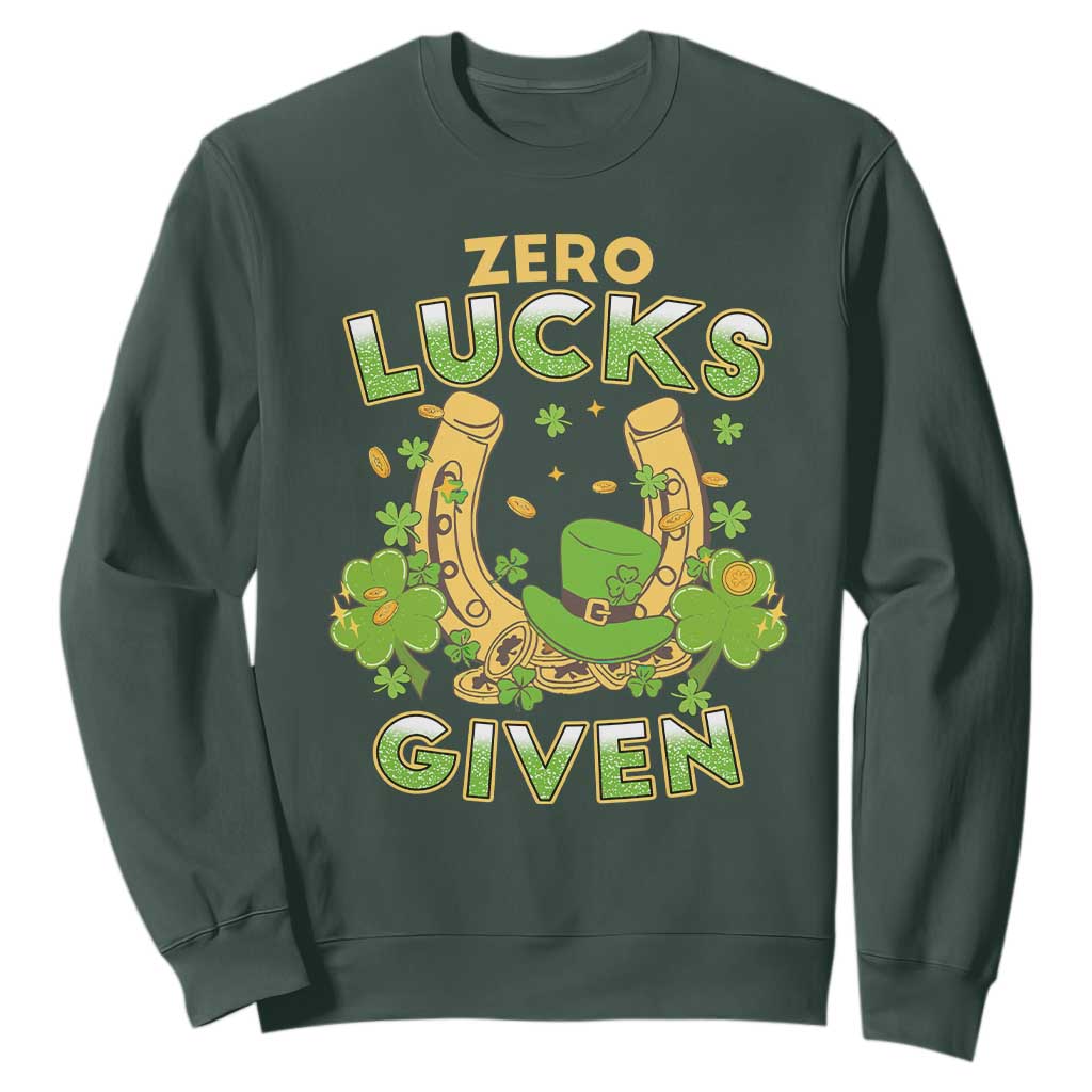 Funny St Patricks Day Sweatshirt Zero Lucks Given Irish Shamrock TS02 Dark Forest Green Print Your Wear