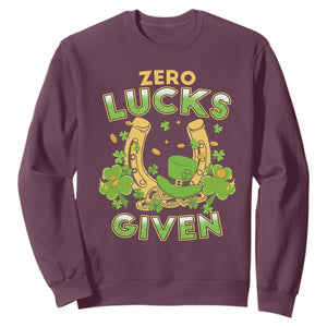Funny St Patricks Day Sweatshirt Zero Lucks Given Irish Shamrock TS02 Maroon Print Your Wear