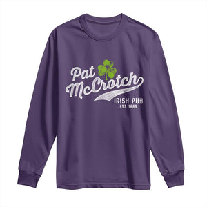 Funny St Patricks Day Long Sleeve Shirt Pat McCrotch Irish Adult Humor White TS02 Purple Print Your Wear