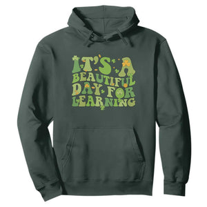 Funny St Patricks Day Hoodie It's Beautiful Day For Learning Students TS02 Dark Forest Green Print Your Wear