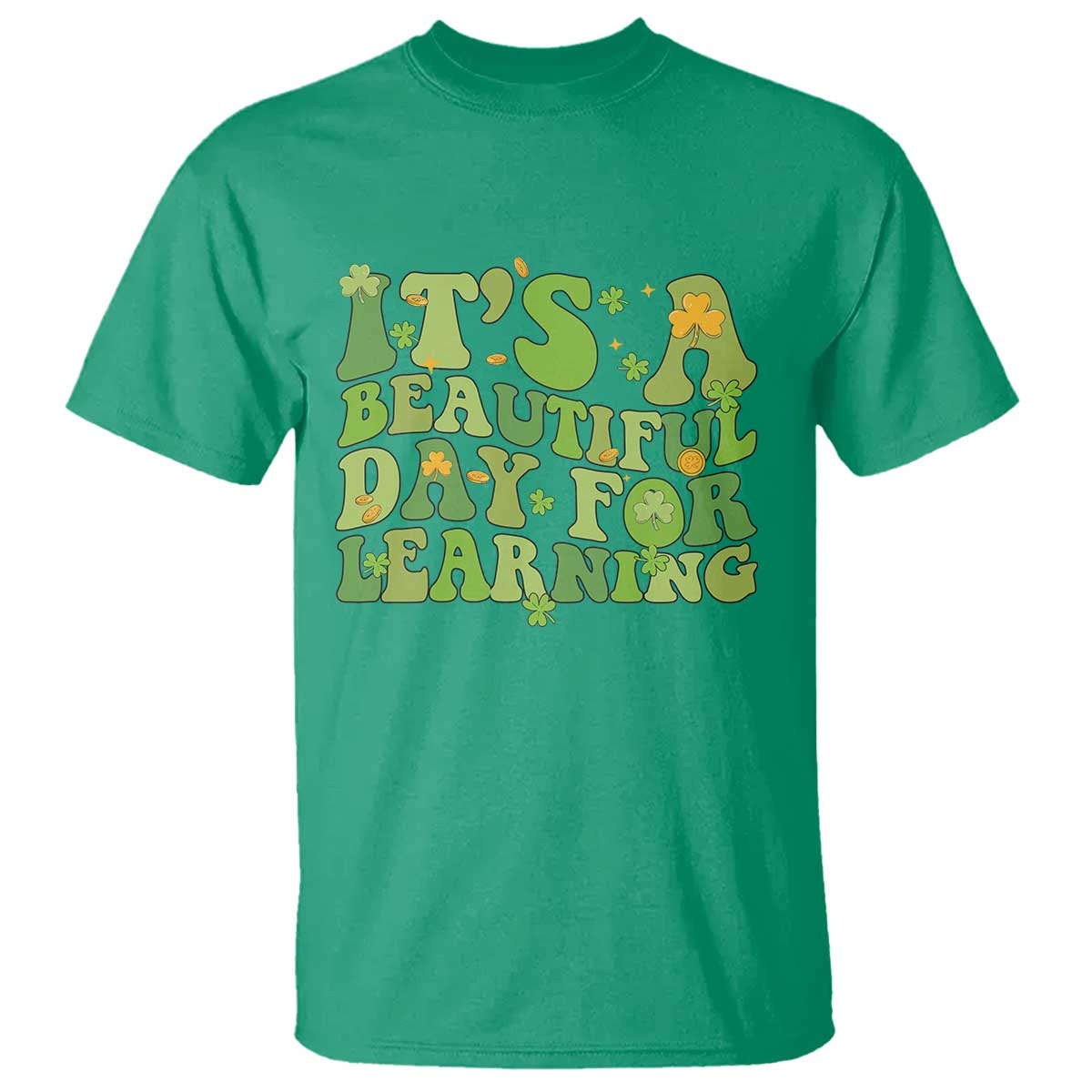 Funny St Patricks Day T Shirt It's Beautiful Day For Learning Students TS02 Irish Green Print Your Wear
